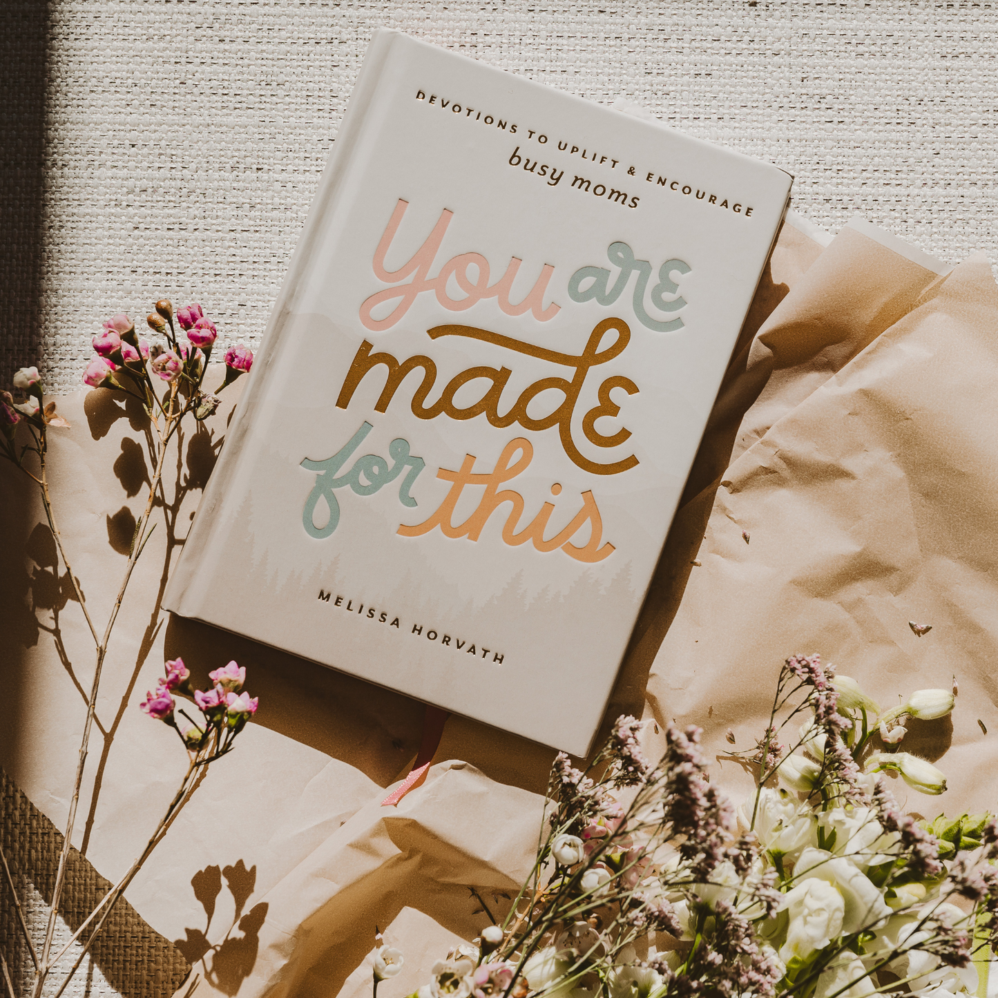 You Are Made For This: Devotions To Uplift & Encourage Moms-Sweet Water Decor-The Twisted Chandelier