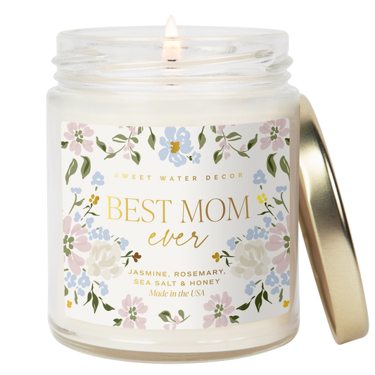 *NEW* Best Mom Ever 9 oz Soy Candle - Mother's Day Gifts-Sweet Water Decor-The Twisted Chandelier