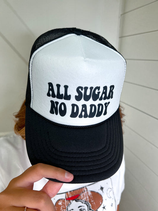 All Sugar No Daddy - Foam Trucker Cap-Hat-the lattimore claim-7/31/23-The Twisted Chandelier